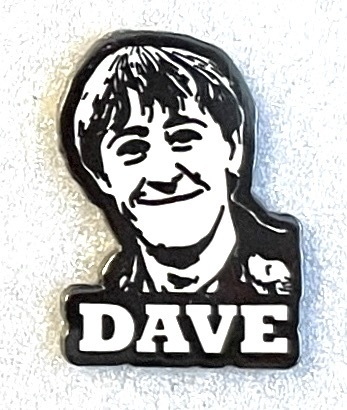 Only Fools & Horses Dave Pin Badge
