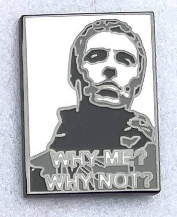 Liam Gallagher Why Me Why Not Pin Badge