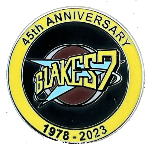 Blakes 7 45th Anniversary Pin Badge